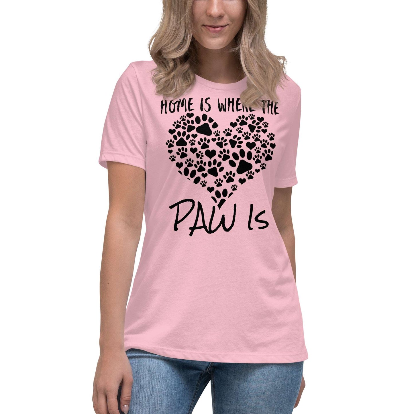 Home Is Where the Paw Is Women's Relaxed T-Shirt