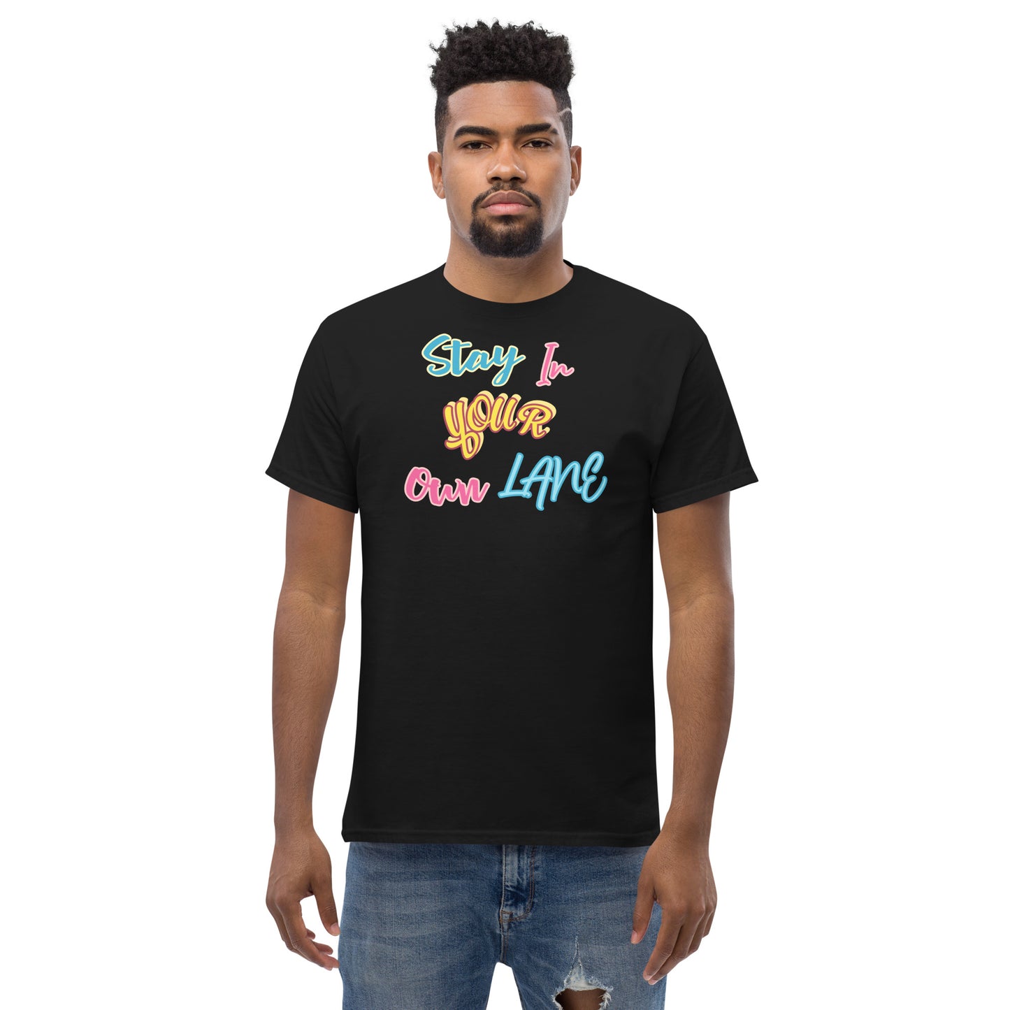 Stay in your own lane Men's classic tee