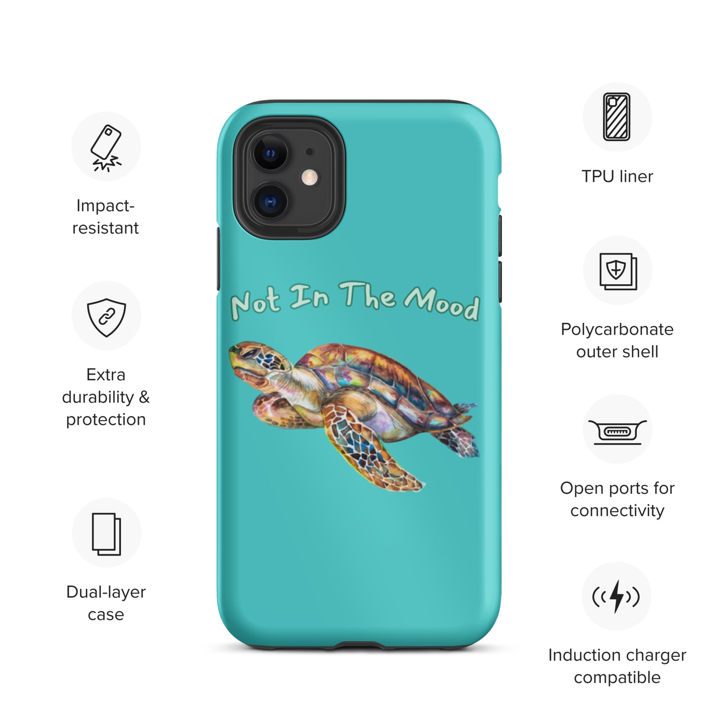 Turtle Not In The Mood Tough iPhone case