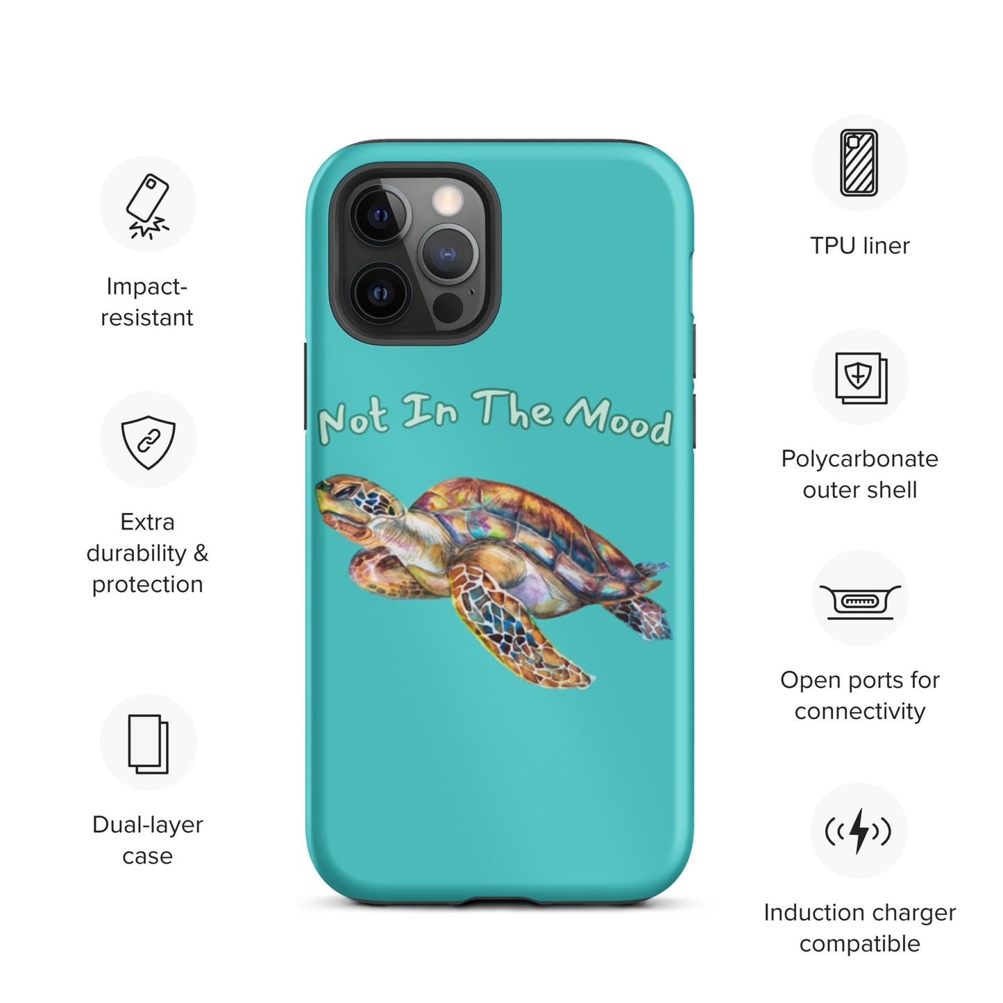 Turtle Not In The Mood Tough iPhone case