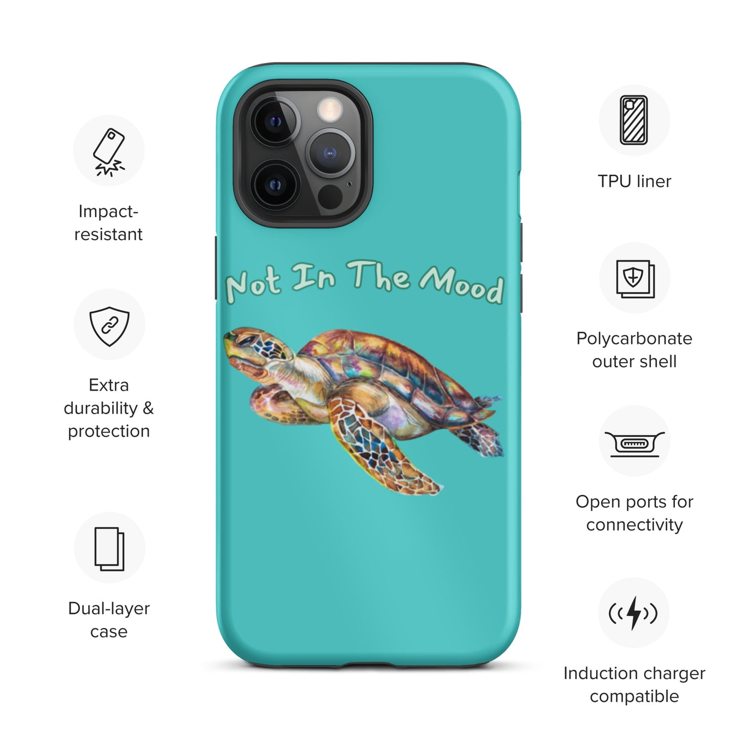 Turtle Not In The Mood Tough iPhone case