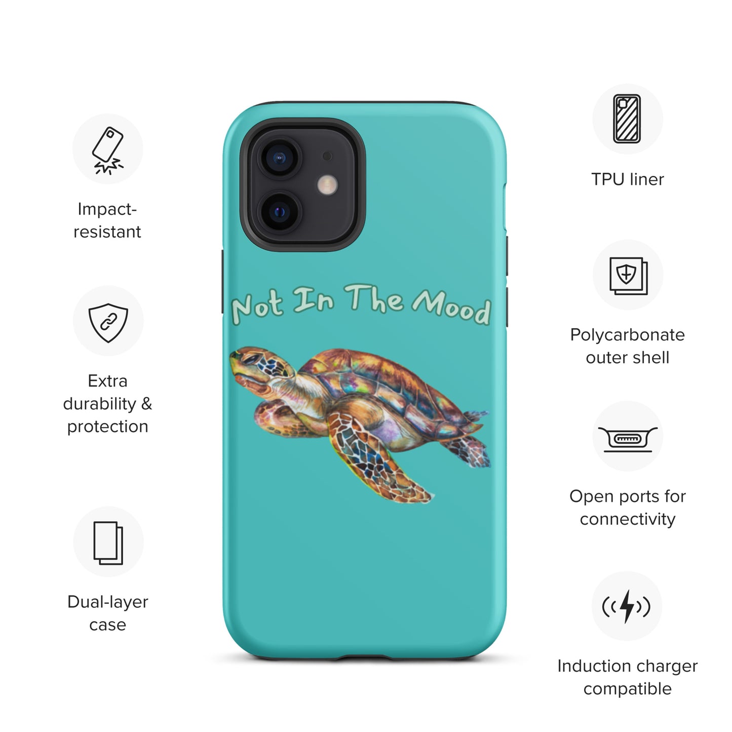 Turtle Not In The Mood Tough iPhone case