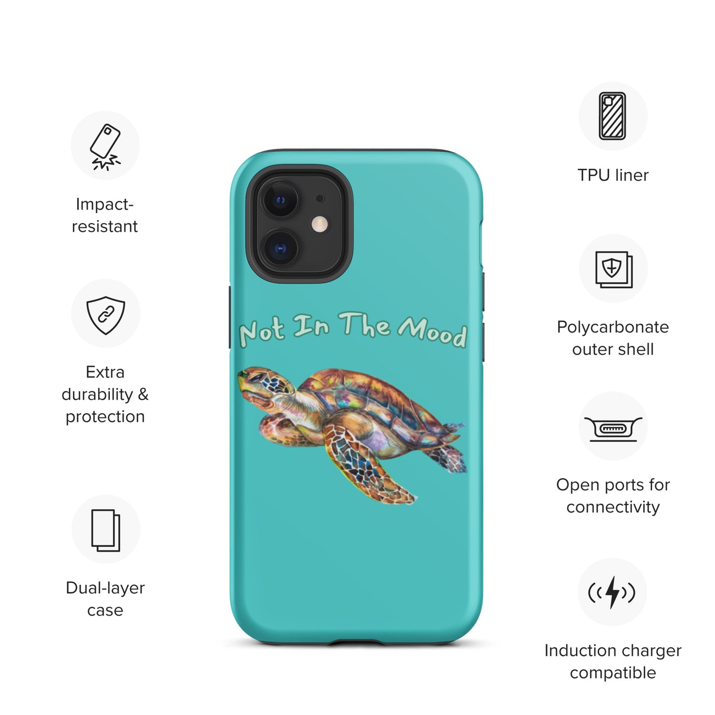 Turtle Not In The Mood Tough iPhone case