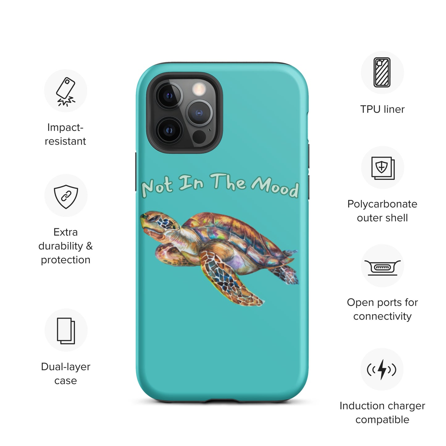 Turtle Not In The Mood Tough iPhone case