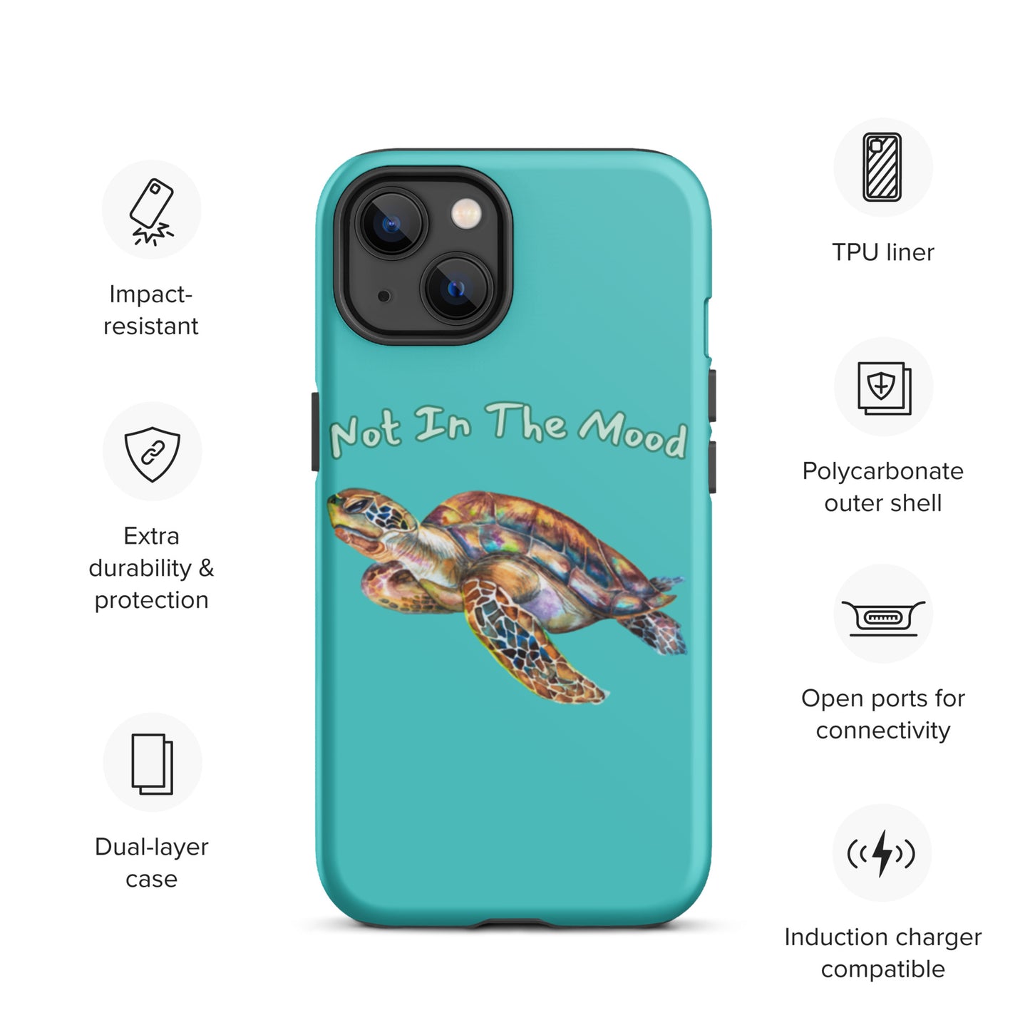 Turtle Not In The Mood Tough iPhone case