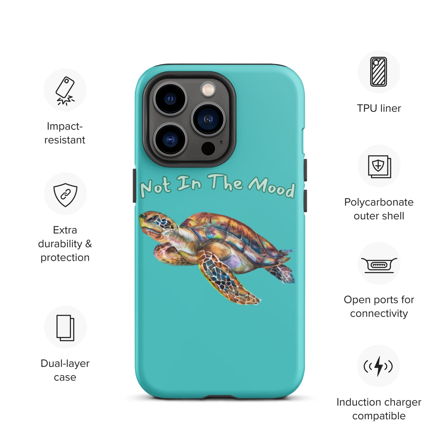 Turtle Not In The Mood Tough iPhone case