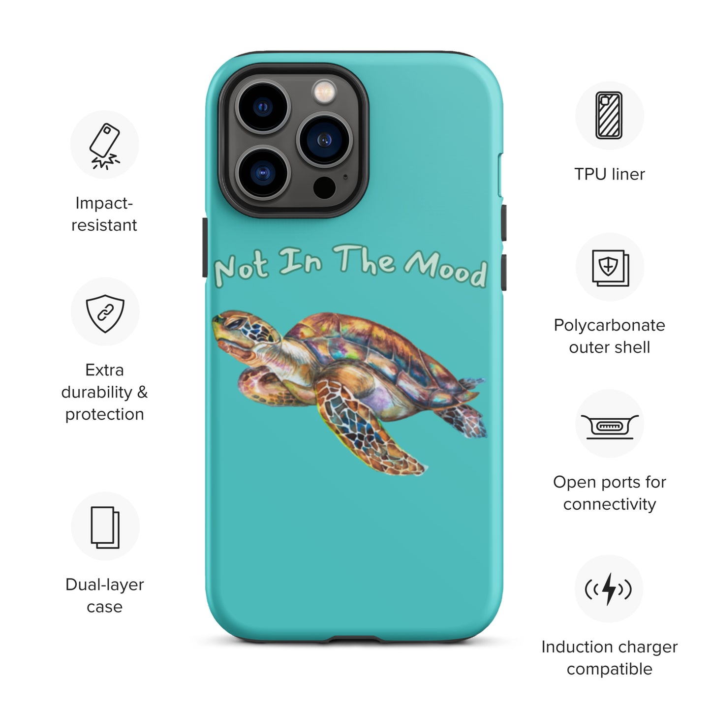 Turtle Not In The Mood Tough iPhone case