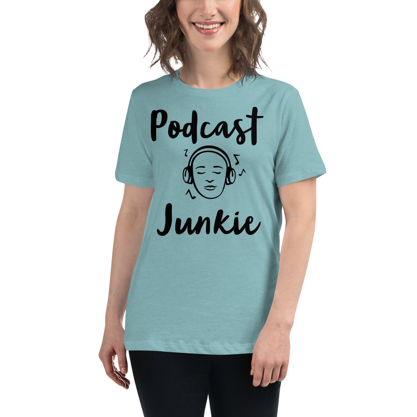 Podcast Junkie Women's Relaxed T-Shirt